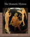The Homeric Hymns by Andrew Lang