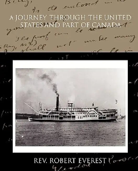 A Journey Through the United States and Part of Canada by Robert Everest