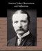 America Today Observations and Reflections by William Archer