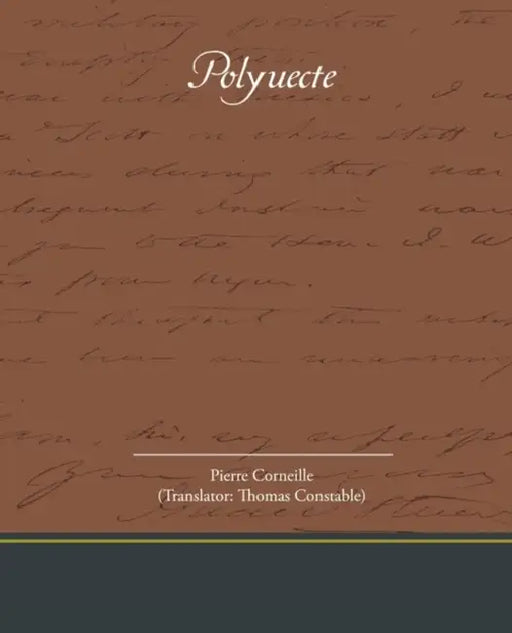Polyuecte by Pierre Corneille