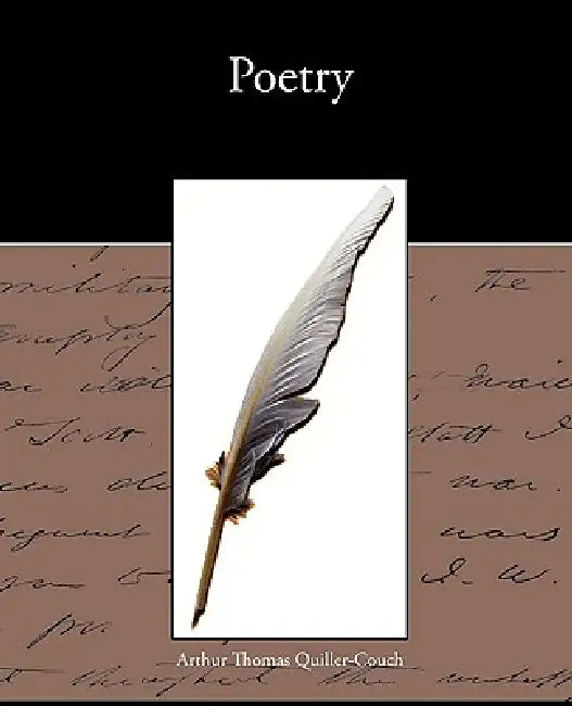Poetry by Arthur Thomas Quiller-Couch
