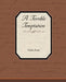 A Terrible Temptation by Charles Reade