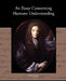 An Essay Concerning Humane Understanding by John Locke