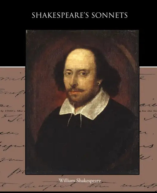 Shakespeare s Sonnets by William Shakespeare