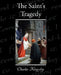 The Saint's Tragedy by Charles Kingsley