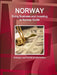 Norway: Doing Business and Investing in Norway Guide - Strategic and Practical Information by Inc Ibp