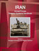 Iran Armed Forces Weapon Systems Handbook Volume 1 Strategic Information and Weapon Systems by Www Ibpus Com