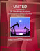 United Arab Emirates Oil, Gas Sector Business and Investment Opportunities Yearbook Volume 1 Strategic Information and Basic Regulations by Inc Ibp