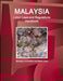 Malaysia Labor Laws and Regulations Handbook - Strategic Information and Basic Laws by Inc Ibp