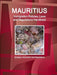 Mauritius Immigration Policies, Laws and Regulations Handbook - Strategic Information and Regulations by Inc Ibp