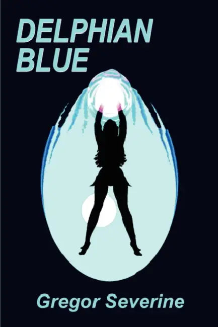 Delphian Blue by Gregor Severine
