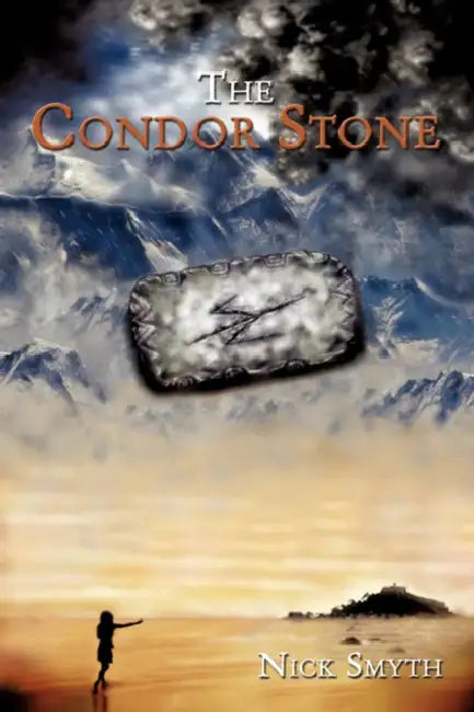 The Condor Stone by Nick Smyth