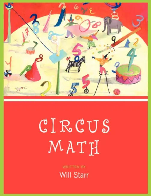 Circus Math by Will Starr