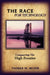 The Race for Technology: Conquering The High Frontier by Thomas W. Becker