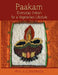 Paakam: Everyday Indian for a Vegetarian Lifestyle by Anu Canumalla