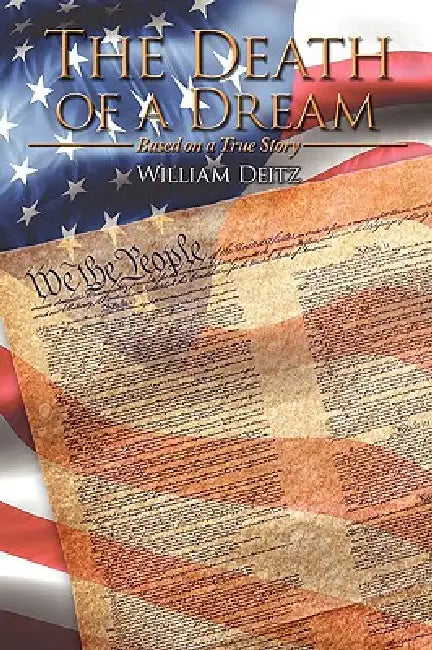 The Death of a Dream by William Deitz