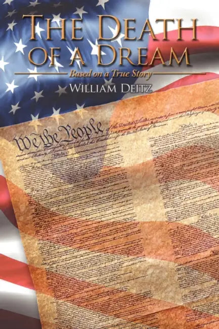 The Death of a Dream by William Deitz