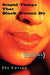 Stupid Things That Black Women Do: (Do's and Don'ts When Seeking a Man) by Eks Ewizee