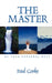 The Master: Be Your Personal Best by Paul Corke