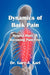 Dynamics of Back Pain: Helpful Hints to Becoming Pain-Free by Gary A. Karl