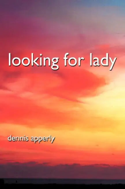 Looking for Lady by Dennis Apperly