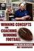 Winning Concepts for Coaching Winning Football: Learn From the Masters by Milt Theodosatos