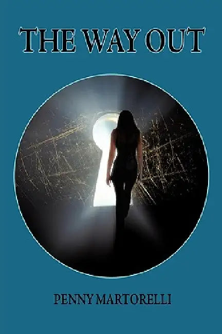 The Way Out by Penny Martorelli