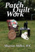 Patch Quilt Work by Sharon Miller