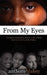 From My Eyes by Anthony Blakey