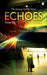 Echoes From My Country Home: The Journey to My Heart by Isaac Onyenkwere