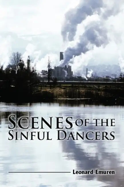 Scenes of the Sinful Dancers by Leonard Emuren