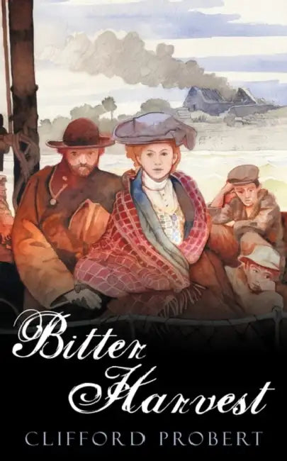Bitter Harvest by Clifford Probert