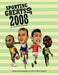 Sporting Greats of 2008: An Illustrated Review by John Clayton, Ross Clayton