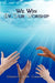 We Win By Our Worship by Gwendolyn M. Campbell