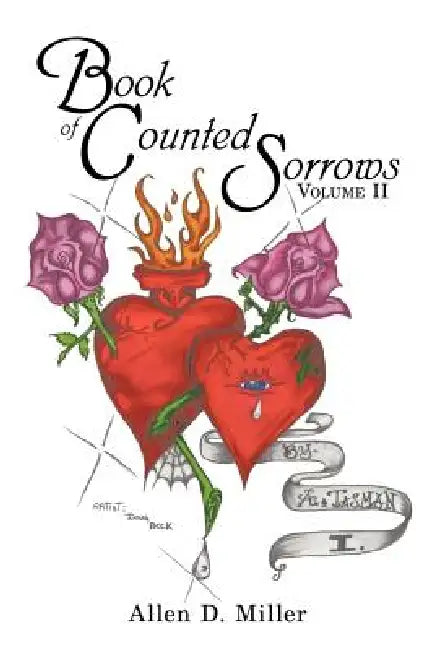 Book of Counted Sorrows by Allen D. Miller