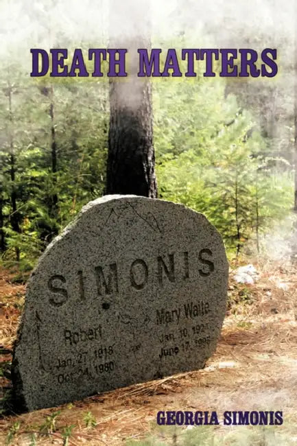 Death Matters by Georgia Simonis
