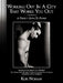 Working Out in a City That Works You Out: A perfect guide to fitness by Kobi Noiman