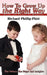 How to Grow Up the Right Way: Enter and Remain in Marriage by Richard Phillip-Phiri