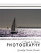 A Guide to Better Photography by Gwendolyn Olmsted Alexander
