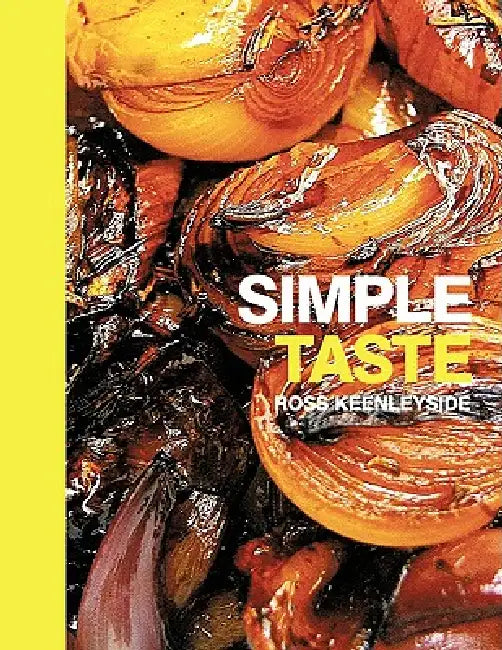 Simple Taste by Ross Keenleyside