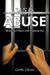 Wife Abuse: Breaking It Down and Breaking Out by Garda Ghista