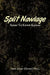 Split Nawlage: Ausar Ta Kwest Kamau by ?West Ausar (Gerard Nero)