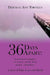 36 Days Apart: A Memoir of a Daughter, Her Parents and the Beast Named - Alzheimer's: A Story of Life, Love and Death by Deborah Ann Tornillo, Deborah Ann Tornillo