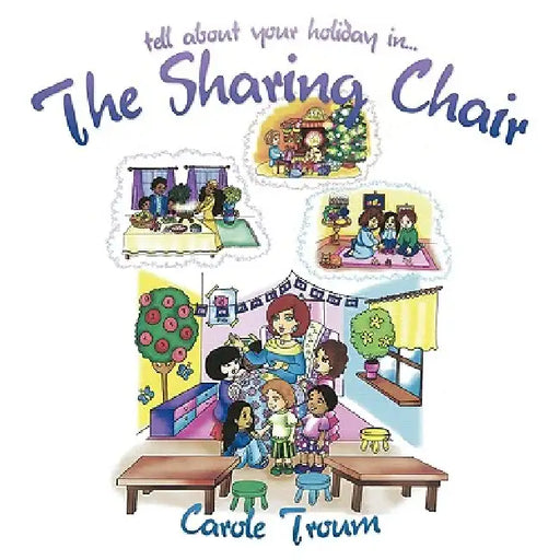 The Sharing Chair: tell about your holiday in... by Carole Troum