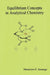 Equilibrium Concept in Analytical Chemistry by Maurice Iwunze