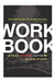 The Hamlet Secret: A Self-Directed (Shakespearean) Workbook for Living a Passionate, Joy-Filled Life by James M. Lynch