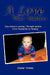 A Love That Matters: One Family's Journey Through Autism . . . From Heartache to Healing by Diane Vrana