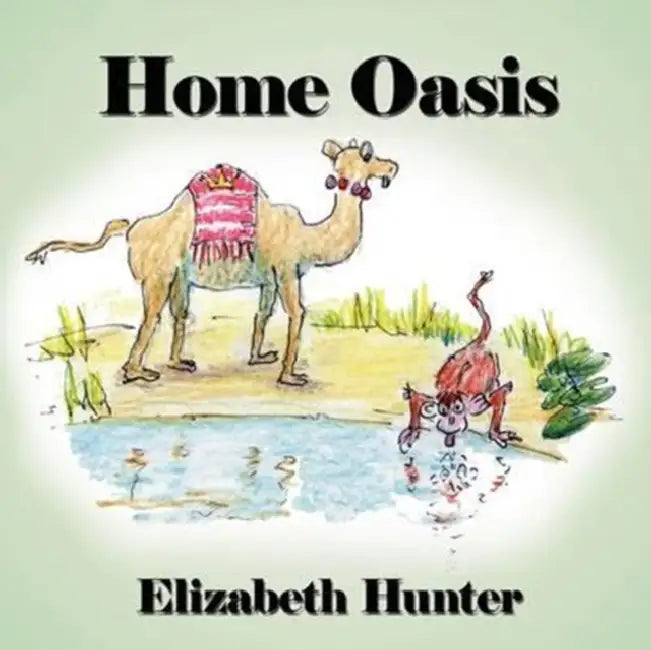 Home Oasis by Elizabeth Hunter