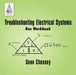 Troubleshooting Electrical Systems: Box Workbook by Sean Chesney