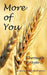 More of You Through Prayer... by Father John Amsberry